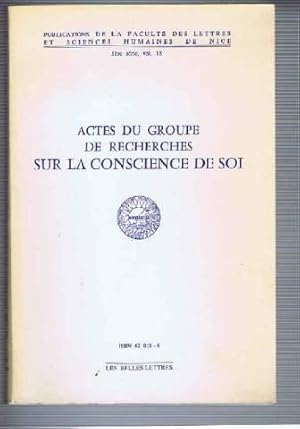 Actes du groupe de recherches sur la conscience de soi