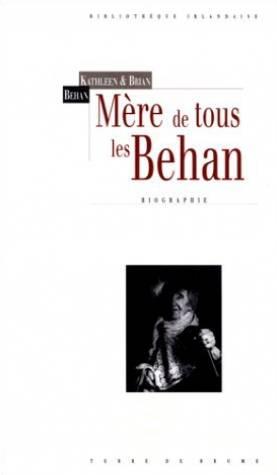 Mere de Tous les Behan