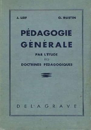 Pédagogie générale par l'étude des doctrines pédagogiques