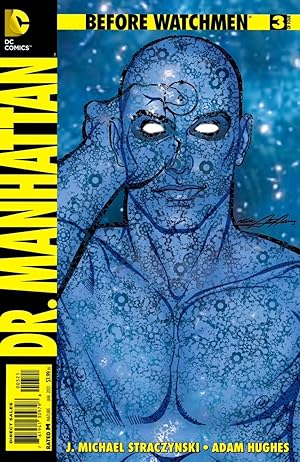 BEFORE WATCHMEN : DR. MANHATTAN No. 3 (Neal Adams 1:25 Variant) NM