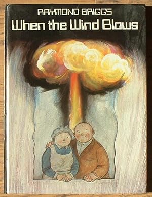 when the wind blows by raymond briggs when the wind blows by raymond briggs