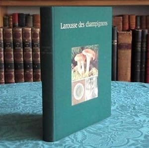 Larousse des Champignons.