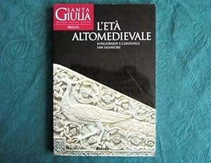 L'Eta altomedievale.