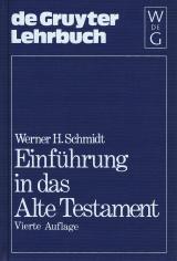 Schmidt: Einfuehrung in Das Alte Testament 4a Lg