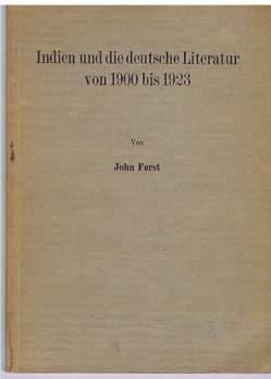 Indien und die deutsche Literatur von 1900 bis 1923.,