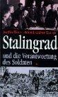 Stalingrad und die Verantwortung des Soldaten., Mit einem Geleitw. von Helmut Gollwitzer.