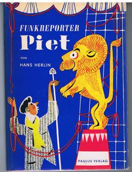 Funkreporter Piet., Ill.: Adolf Oehlen.