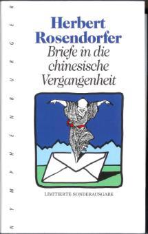 Briefe in die chinesische Vergangenheit : Roman.,