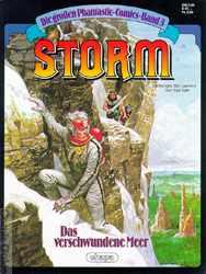 Storm - Das verschwundene Meer., [Die großen Phantastic-Comics Band 3].