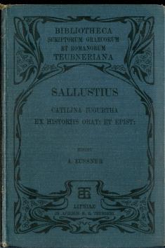 C. Sallusti Crispi - Catalina Iugurta ex Historiis Oratioes et Epistulae., In Usum Scholarum. Edi...