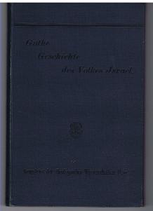 Geschichte des Volkes Israel. [Grundriss der theologischen Wissenschaften ; [Reihe 1], T. 2, Bd. ...