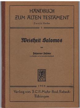 Weisheit Salomos. [Handbuch zum Alten Testament ; Reihe 2, 6],