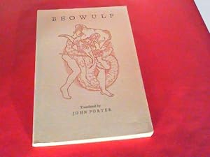 Beowulf. Translated by John Porter, with drawings by Nicholas Parry.,