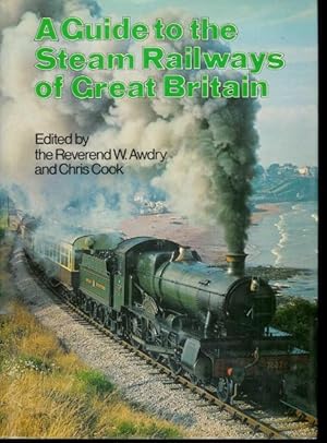 A Guide to the Steam Railways of Great Britain.,