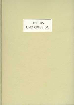 Troilus und Cressida., Ein Schauspiel von William Shakespeare.