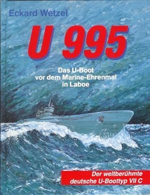 U 995., Das U-Boot vor dem Marine-Ehrenmal in Laboe. Der weltberühmte deutsche U-Boottpy VII C.