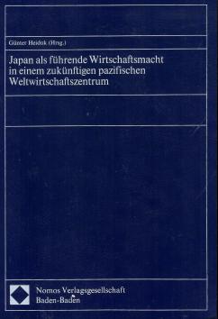 Japan als führende Wirtschaftsmacht in einem zukünftigen pazifischen Weltwirtschaftszentrum., Tag...