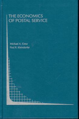 The economics of postal service : a research study supported by WIK., [Topics in regulatory econo...