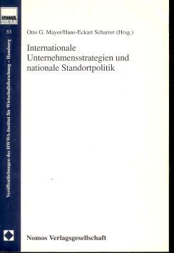 Internationale Unternehmensstrategien und nationale Standortpolitik., Veröffentlichungen des HWWA...