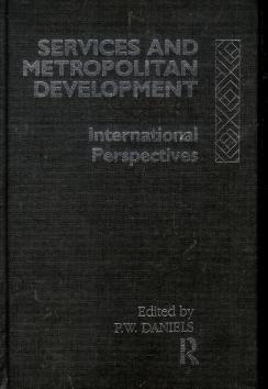 Services and Metropolitan Development: International Perspectives.,