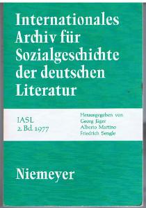 Internationales Archiv für Sozialgeschichte der deutschen Literatur. 2. Band 1977.,