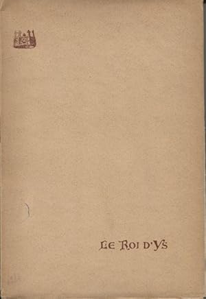 'Le Roy d''Ys. Spartito per canto e piano. Partition chante et piano.'