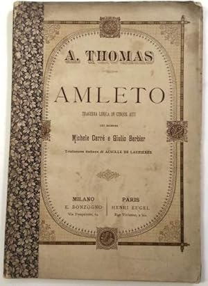 'Amleto. Libretto d''opera.'