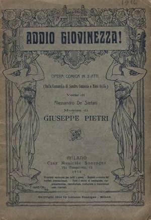 'Addio giovinezza. Libretto d''operetta.'