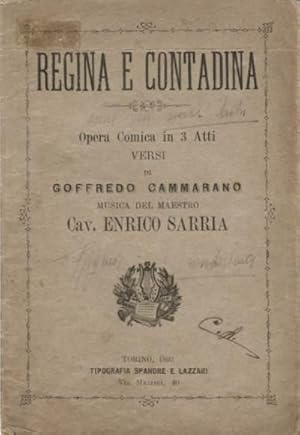 'Regina e contadina. Libretto d''operetta.'