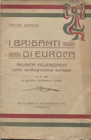 I briganti di Europa. Rivista allegorica sulla conflagrazione europea.