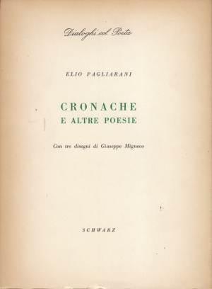 Cronache e altre Poesie. Con tre disegni di Giuseppe Migneco.