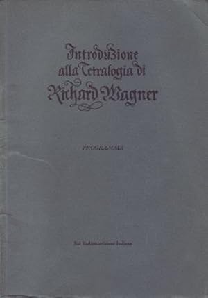 Introduzione alla Tetralogia di Richard Wagner