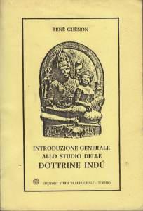 Introduzione generale allo studio delle dottrine indù