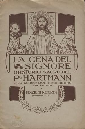 'La Cena del Signore. Libretto d''oratorio.'