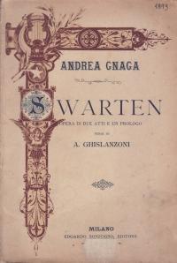 'Swarten. Libretto d''opera.'