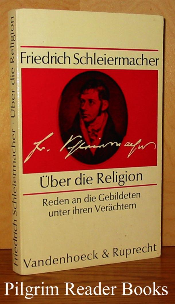 Uber die Religion, Reden an die Gebildeten unter ihren Verachtern