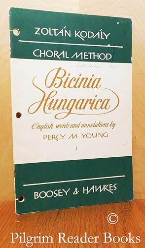 KODALY CHORAL METHOD BICINIA HUNGARICA BooK 1