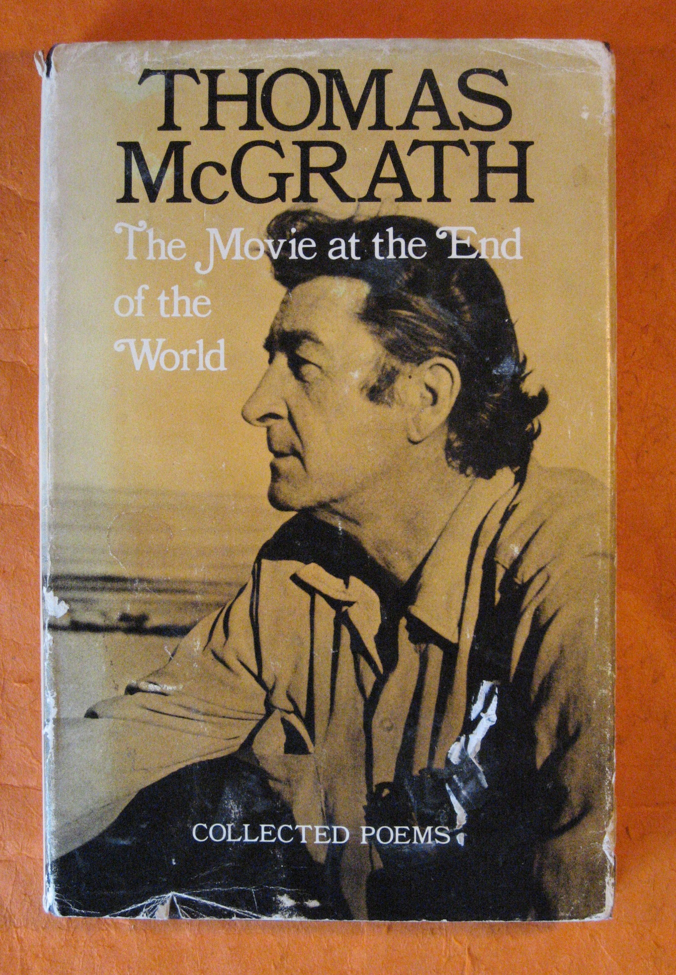 The Movie at the End of the World: Collected Poems - McGrath, Thomas