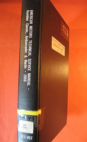 1966 Rambler Classic, Ambassador and Martin Technical Service Manual