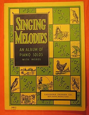 Singing Melodies: An Album of Piano Solos