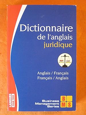 Langues Pour Tous: Dictionnaire De L'Anglais Juridique (French Edition)