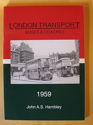 London Transport Buses and Coaches 1959