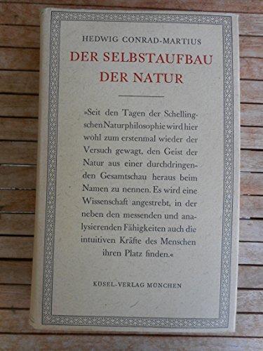 Der Selbstaufbau der Natur - Conrad-Martius, Hedwig