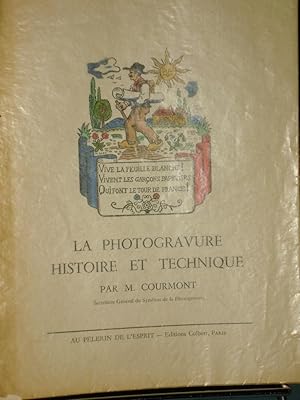 La Photogravure Histoire et Technique, Conférence Faite Par M.Courmont Le 27 Mai 1942