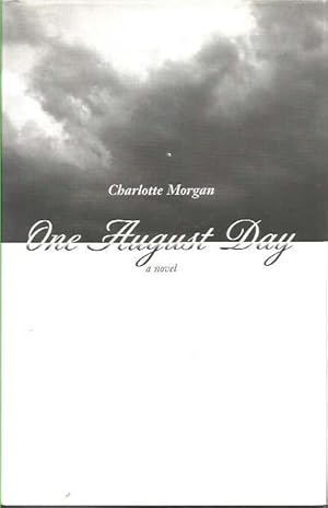 One August Day