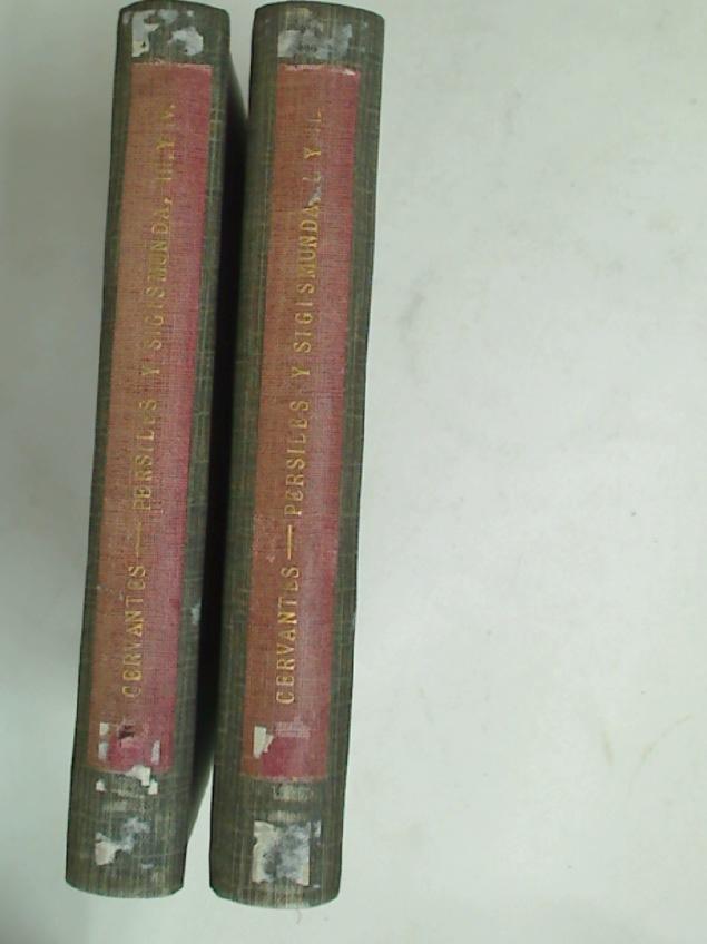 Los Trabajos de Persiles y Sigismunda. Tomo 1 & 2. - Cervantes Saavedra, Miguel de