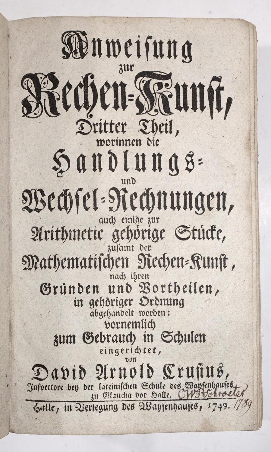 Anweisung zur Rechen Kunst worinnen Species und Mathematik Sayn Wittgenstein