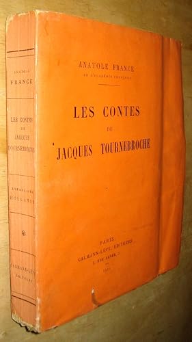 Les Contes de Jacques Tournebroche (French Edition)