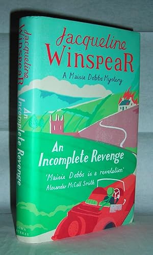 An Incomplete Revenge. A Maisie Dobbs Mystery