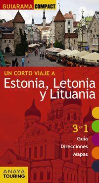 UN CORTO VIAJE A. ESTONIA, LETONIA Y LITUANIA - MORTE USTARROZ, MARC AITOR